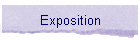 Exposition